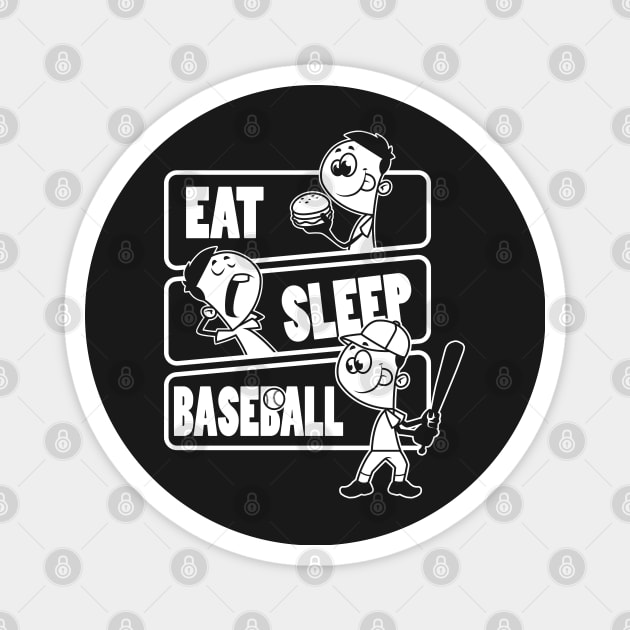 Eat Sleep Baseball - Baseball Lover gift design Magnet by theodoros20